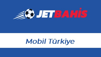 JetBahis Mobil Türkiye