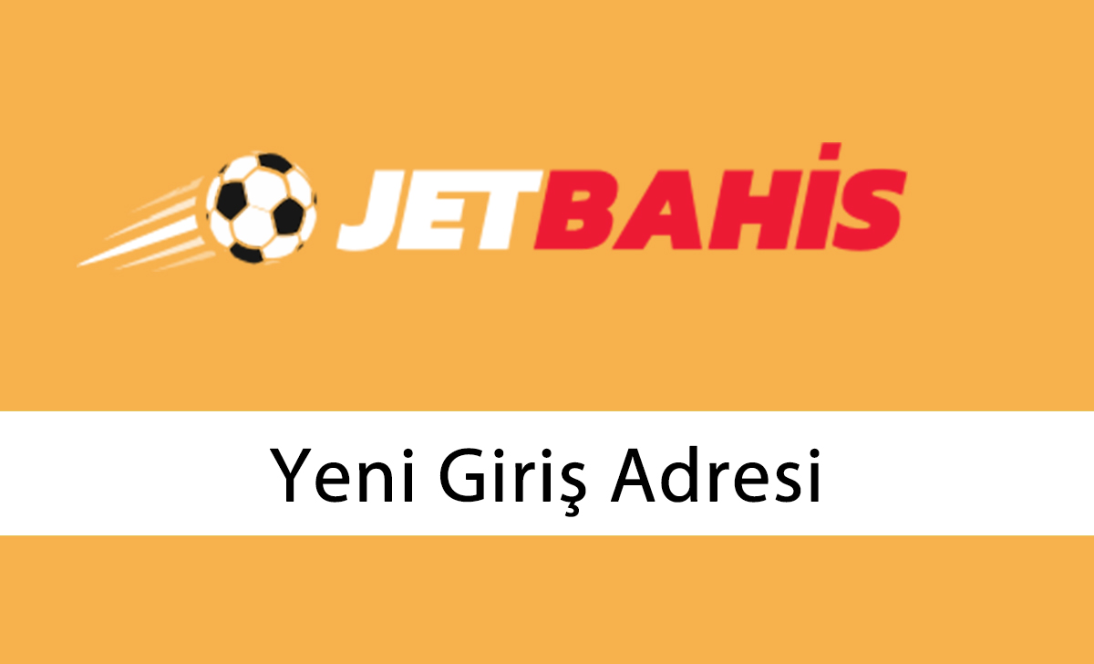 Jetbahis123 Yeni Giriş Adresi – Jetbahis Giriş