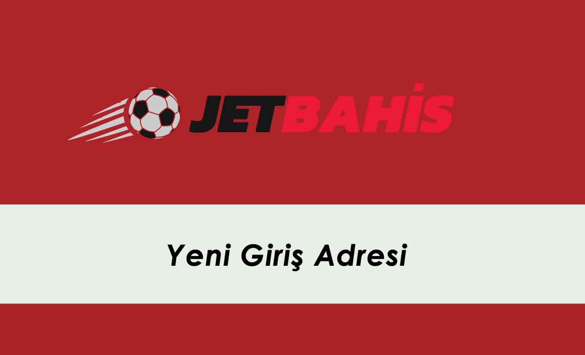 Jetbahis341 - Jetbahis Sorunsuz Giriş - Jetbahis 341 Yeni Giriş